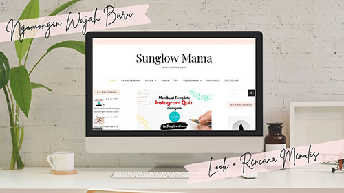 Ngomongin Wajah Baru Sunglow Mama