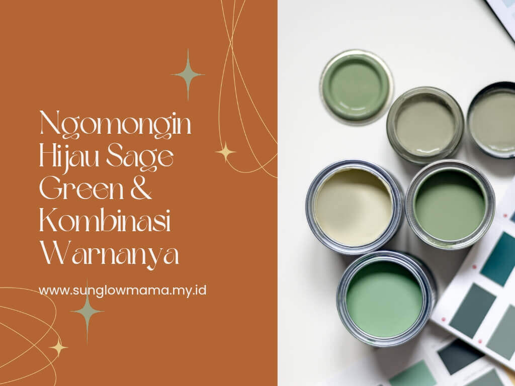 Hijau-sage-cocok-dengan-warna-apa-saja.jpg