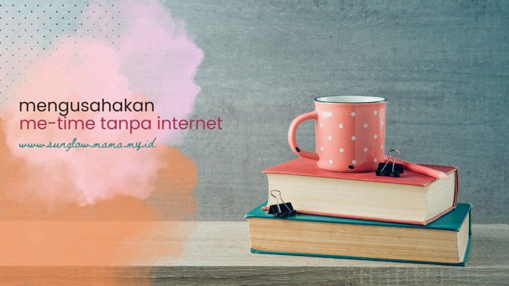 me-time-tanpa-internet.jpg